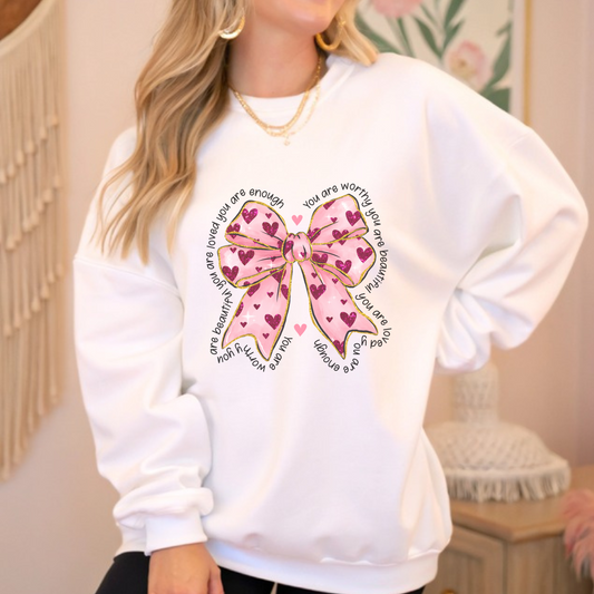 You Are Enough Sweatshirt | Pink Heart Bow Mental Health Affirmation Jumper