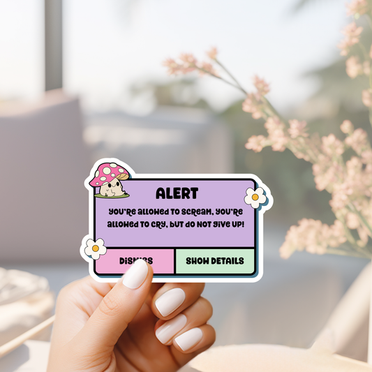 Alert reminder retro motivational mental health journalling notebook sticker