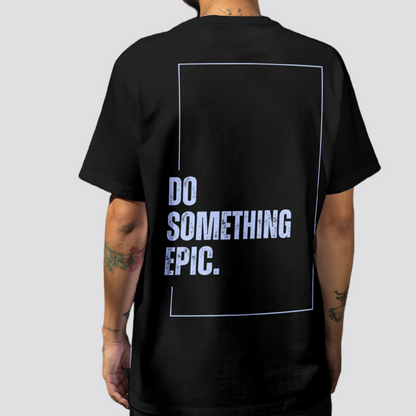 Motivational mens tee with bold back message