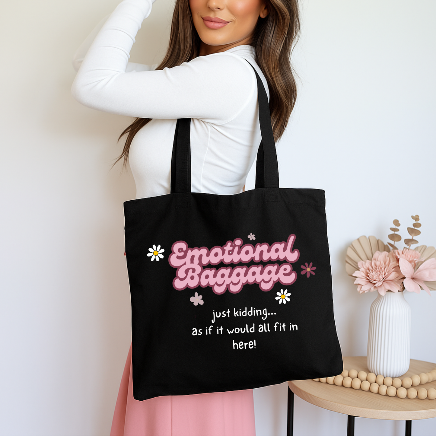 Relatable mental health tote bag with sarcastic text design