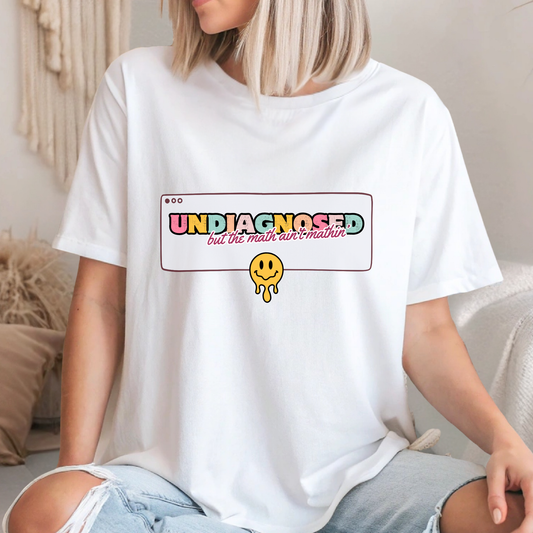 Undiagnosed but the math ain't mathin' retro neurodivergent t-shirt