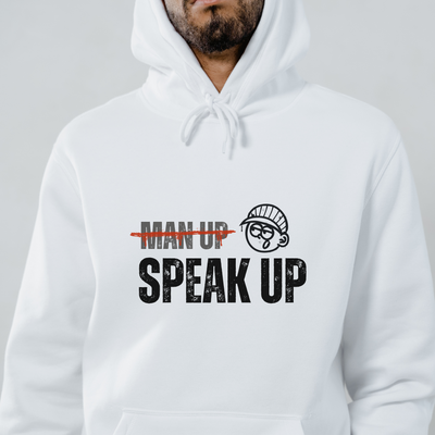 White hoodie with crossed-out Man Up and Speak Up bold text