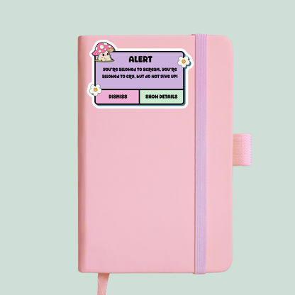 cute retro alert mental health motivational journal notebook sticker