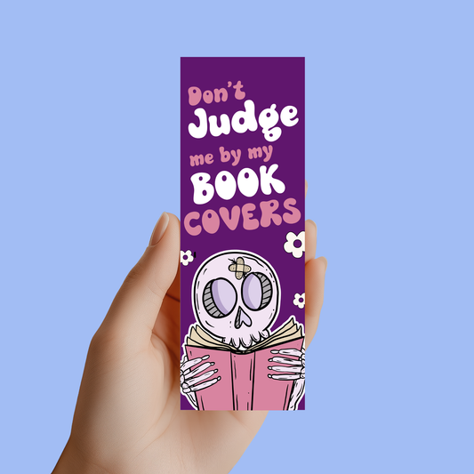 don't judge me purple skeleton bookmark